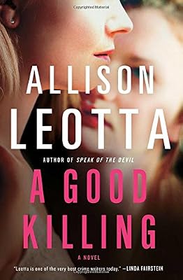 A Good Killing: A Novel