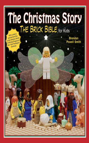 The Christmas Story: The Brick Bible for Kids by Brendan Powell Smith