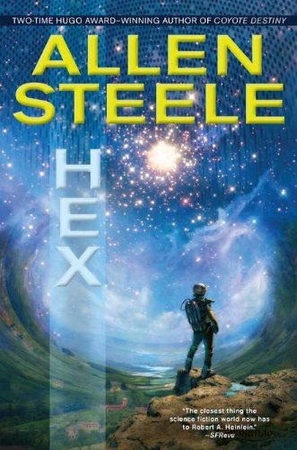 Hex by Allen Steele