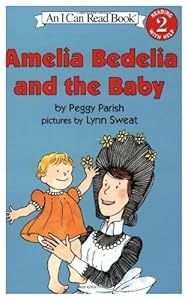 Amelia Bedelia and the Baby