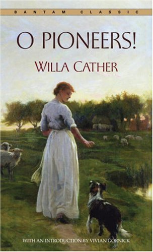 O Pioneers! by Willa Cather