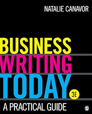 Business Writing Today: A Practical Guide
