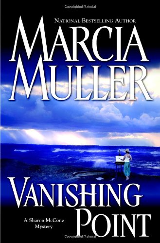 Vanishing Point (A Sharon McCone Mystery) by Marcia Muller