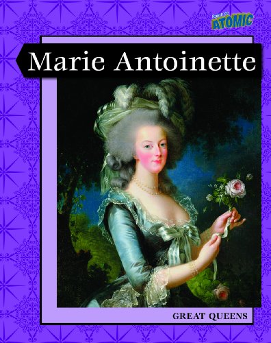 Marie Antoinette (Great Women Leaders) by Jane Bingham