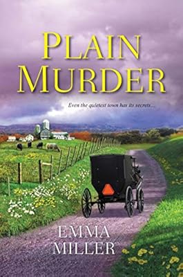 Plain Murder (An Amish Mystery Book 1)
