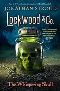 Lockwood &amp; Co., Book 2 The Whispering Skull