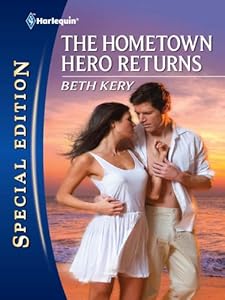 The Hometown Hero Returns (Silhouette Special Edition)