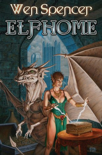 Elfhome by Wen Spencer