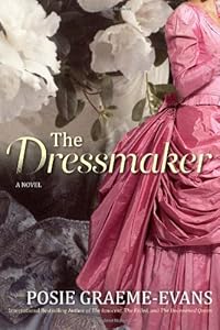 The Dressmaker: A Novel