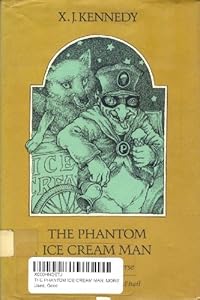 The Phantom Ice Cream Man: More Nonsense Verse