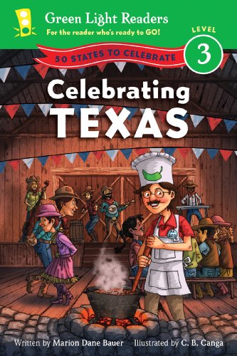 Celebrating Texas: 50 States to Celebrate by Marion Dane Bauer