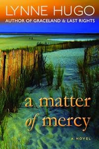 A Matter of Mercy by Lynne Hugo