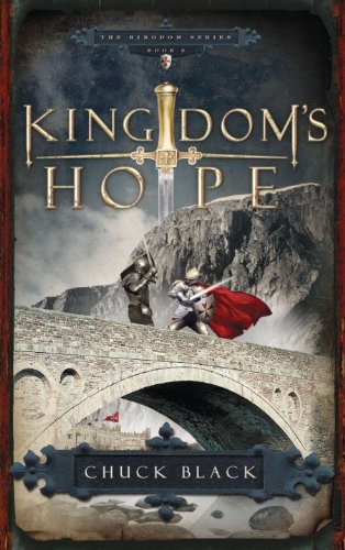 Kingdom's Hope (Kingdom Series) by Chuck Black