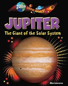 Jupiter: The Giant of the Solar System (Zoom Into Space)