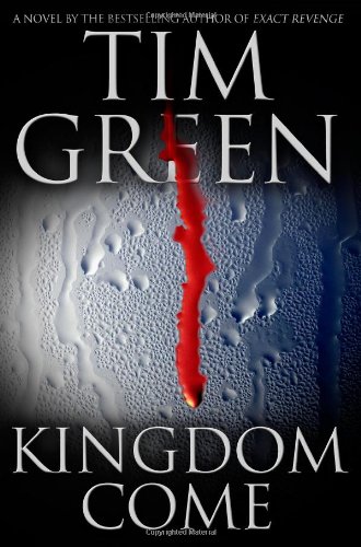 Kingdom Come by Tim Green
