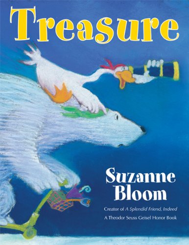 Treasure (Bear and Goose stories) by Suzanne Bloom