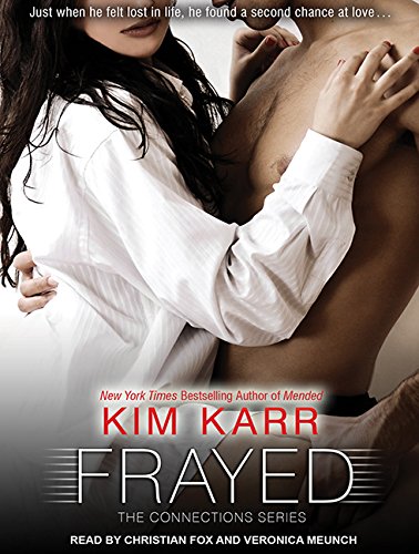 Frayed by Kim Karr