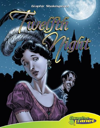 Twelfth Night (Graphic Shakespeare) by Vincent Goodwin
