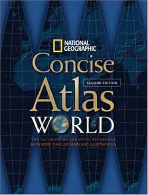 National Geographic Concise Atlas of the World, Second Edition