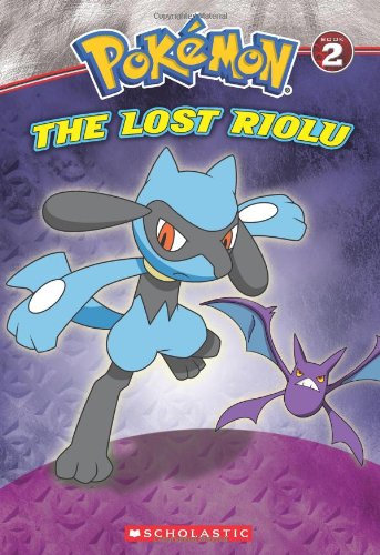 Pokemon: The Lost Riolu Chapter Book #2 by Scholastic