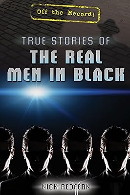 True Stories of The Real Men in Black
