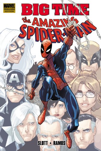 Spider-Man: Big Time, Vol. 1 by Dan Slott