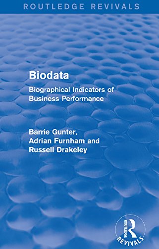 Biodata (Routledge Revivals): Biographical Indicators of Business Performance by Barrie Gunter