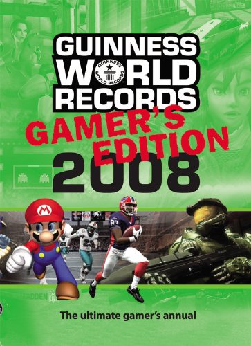 Guinness World Records Gamer's Edition 2008 by Guinness World Records