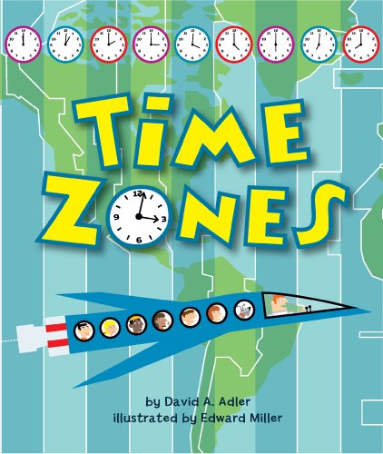 Time Zones by David A. Adler