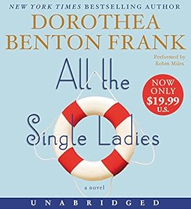 All the Single Ladies Low Price CD: A Novel