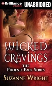 Wicked Cravings (The Phoenix Pack Series)