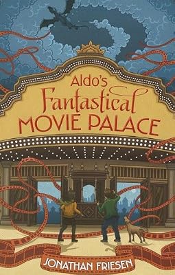 Aldo's Fantastical Movie Palace
