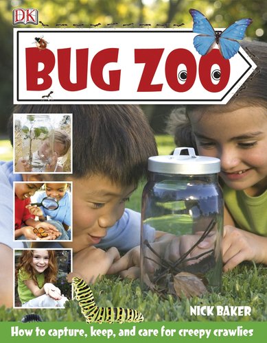 Bug Zoo by DK Publishing