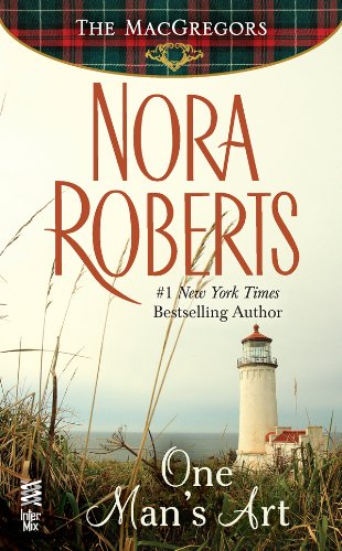 One Man's Art: by Nora Roberts