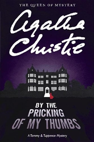 By the Pricking of My Thumbs by Agatha Christie
