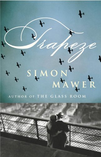 Trapeze by Simon Mawer