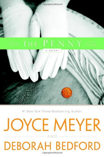 The Penny: A Novel by Joyce Meyer