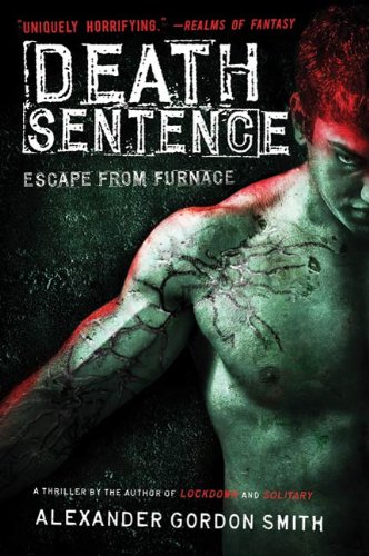 Death sentence by Alexander Gordon Smith