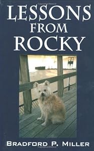 Lessons from Rocky by Bradford P. Miller