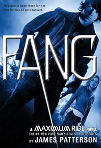 Fang: A Maximum Ride Novel