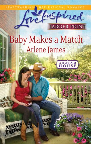 Baby Makes a Match by Arlene James