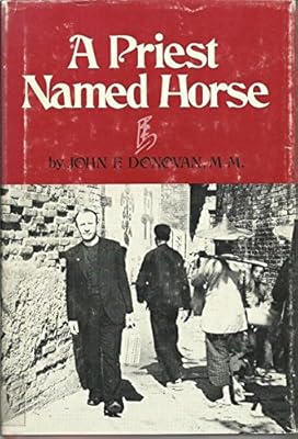 A Priest Named Horse