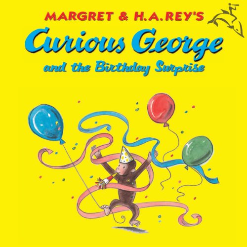 Curious George and the Birthday Surprise by H. A. Rey
