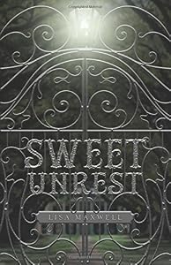 Sweet Unrest