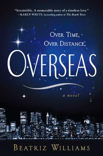 Overseas by Beatriz Williams