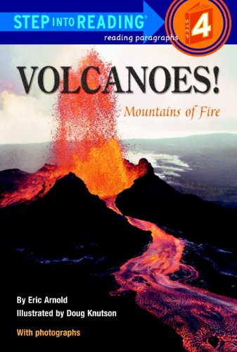 Volcanoes!: Mountains of Fire (Step into Reading) by Mary Batten