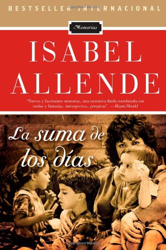 La suma de los dias (Spanish Edition) by Isabel Allende