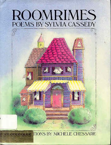 Roomrimes: Poems by Sylvia Cassedy