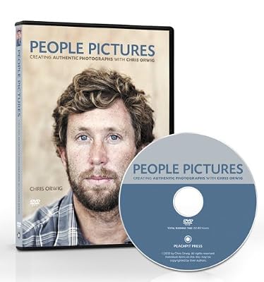 People Pictures: Creating Authentic Photographs with Chris Orwig, DVD