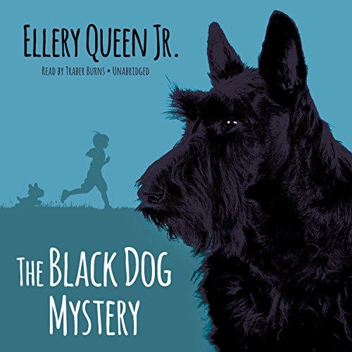 The Black Dog Mystery by Ellery Queen